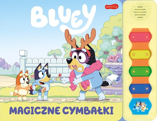 Bluey. Magiczne cymbałki. Książeczka z dźwiękami