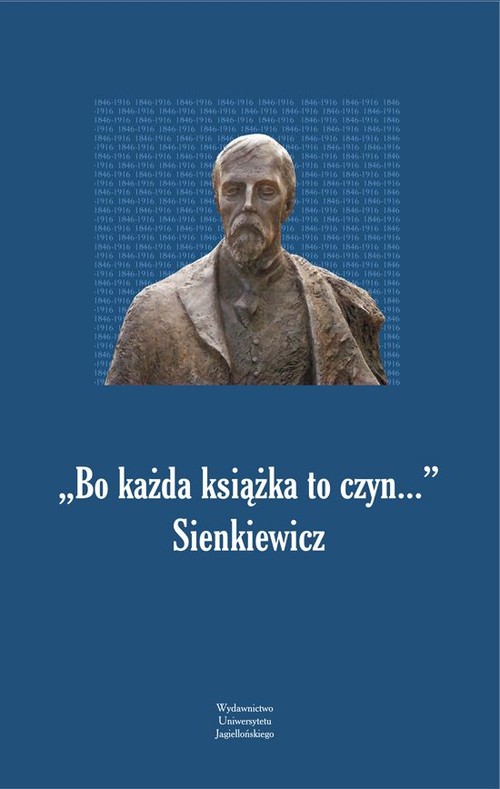 Bo każda książka to czyn Sienkiewicz