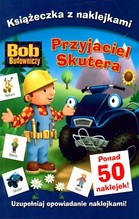 Bob Budowniczy Przyjaciel Skutera