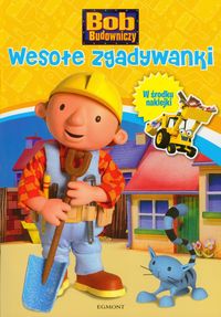 Bob Budowniczy. Wesołe zgadywanki