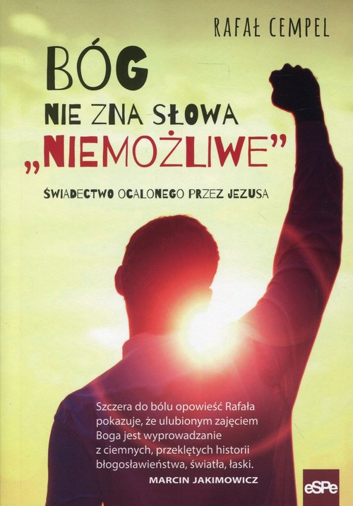 Bóg nie zna słowa niemożliwe