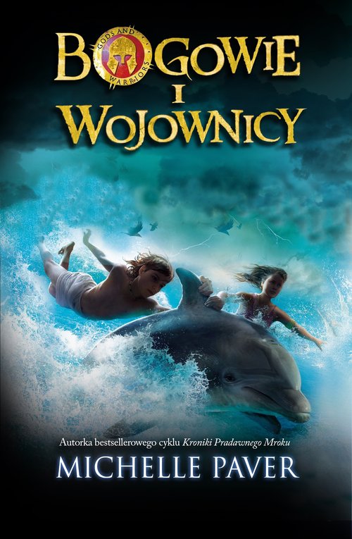 Bogowie i wojownicy. Tom 1