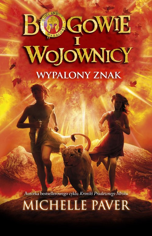 Bogowie i wojownicy. Tom 2. Wypalony znak