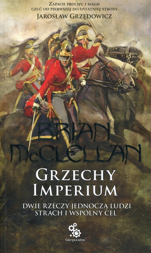 Bogowie krwi i prochu Tom 1 Grzechy Imperium