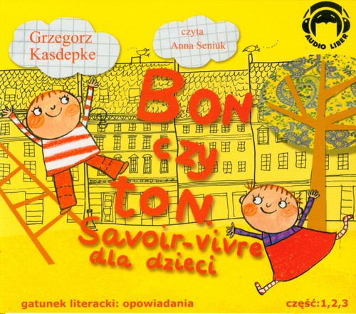Bon czy ton Savoir-vivre dla dzieci