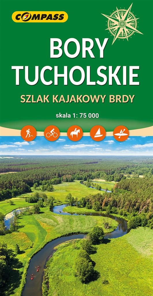 Bory Tucholskie. Szlak kajakowy Brdy 1:75 000