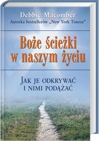 Boże ścieżki w naszym życiu
