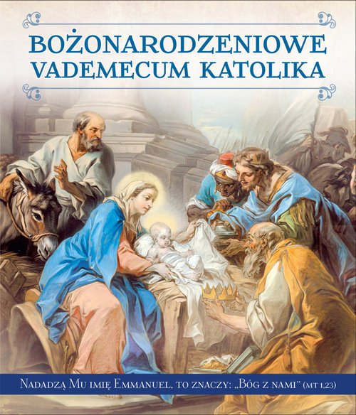 Bożonarodzeniowe Vademecum Katolika