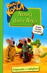 BRACIA KOALA NOWY DOM ARKA  KSIĄŻECZKA Z NAKLEJKAMI