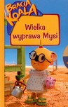 BRACIA KOALA WIELKA WYPRAWA MYSI TW