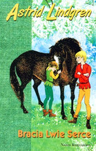 Bracia lwie serce wyd. 2007