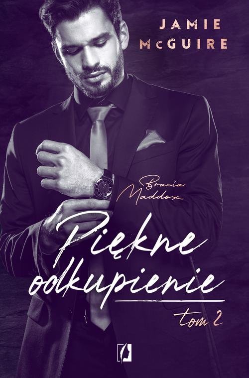 Bracia Maddox Tom 2 Piękne odkupienie