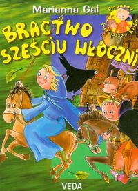 Bractwo sześciu włóczni