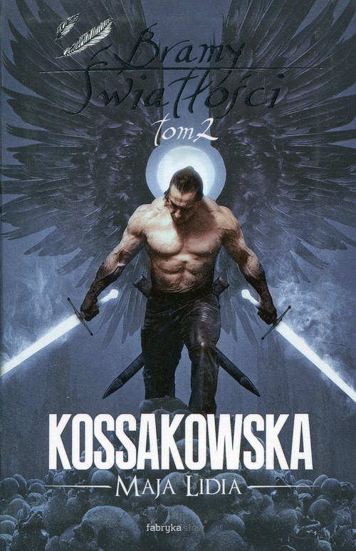 Bramy Światłości Tom 2