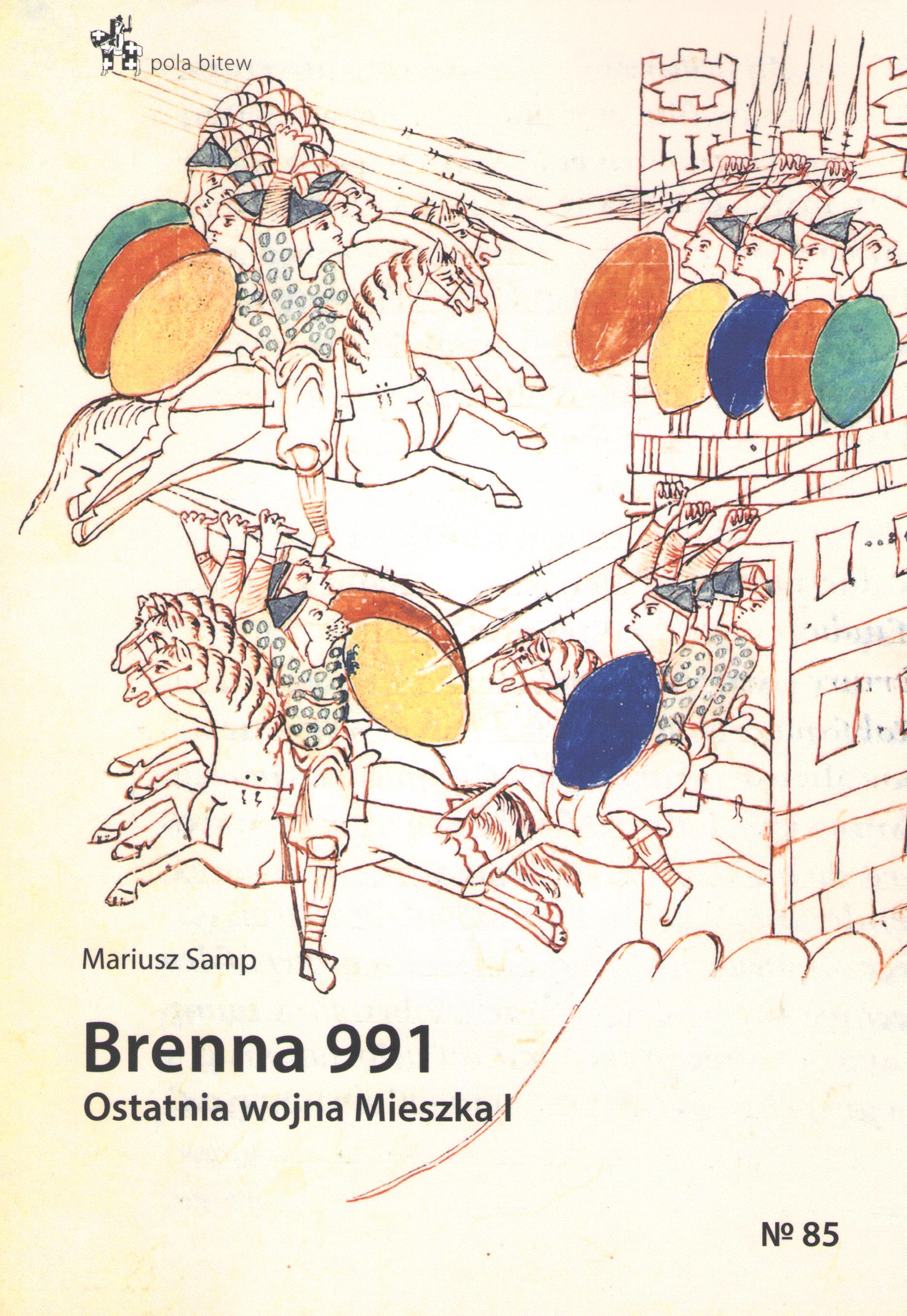 Brenna 991 Ostatnia wojna Mieszka I