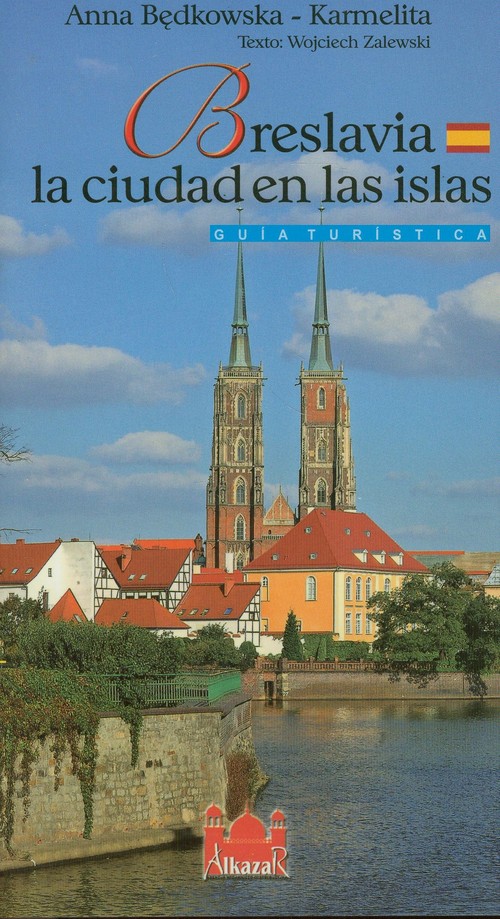 Breslavia la ciudad en las islas