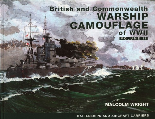 British and Commonwealth  Warship Camouflage of WWII Volume 2