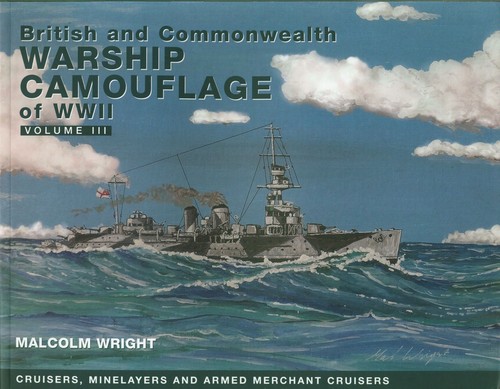 British and Commonwealth Warship Camouflage of WWII Volume 3