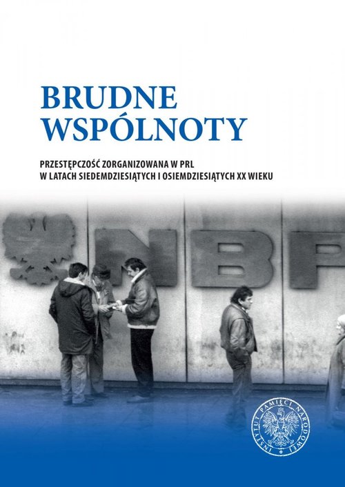 Brudne wspólnoty