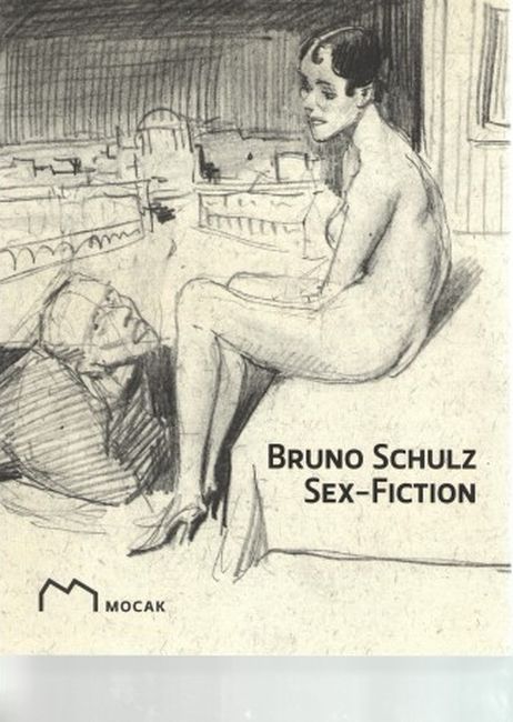 Bruno Schulz sex fiction