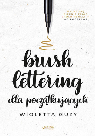 Brush lettering dla początkujących