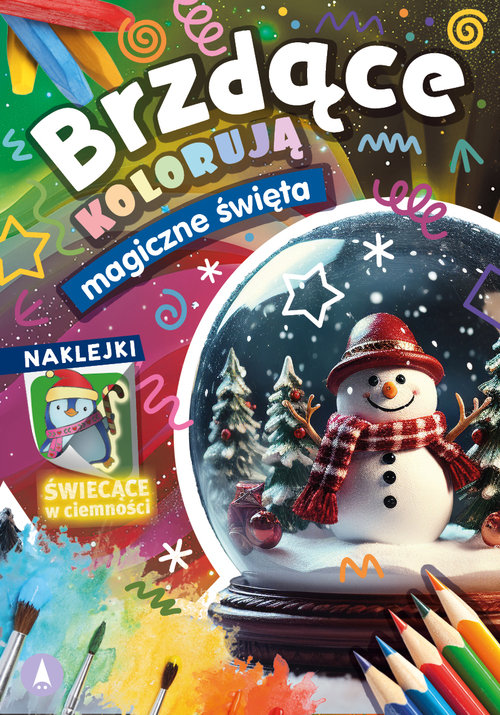 Brzdące kolorują Magiczne święta (naklejki świecące w ciemności)