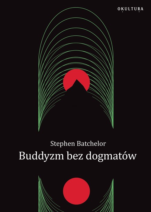 Buddyzm bez dogmatów