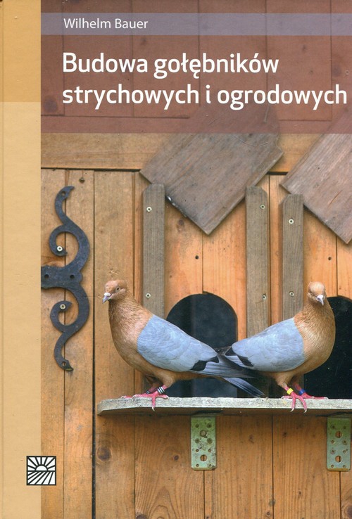 Budowa gołębników strychowych i ogrodowych