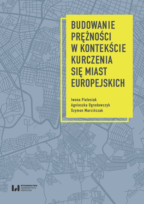 Budowanie prężności w kontekście kurczenia się miast europejskich