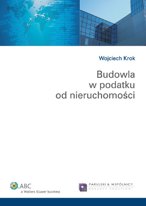 Budowla w podatku od nieruchomości