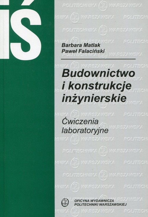 Budownictwo i konstrukcje inżynierskie Ćwiczenia laboratoryjne