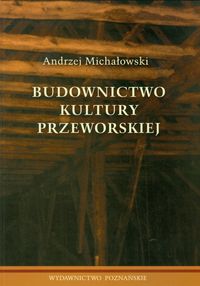 Budownictwo kultury przeworskiej