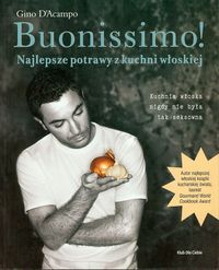 Buonissimo! Najlepsze potrawy z kuchni włoskiej