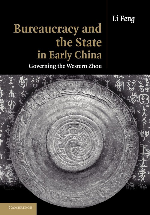 Bureaucracy and the State in Early China