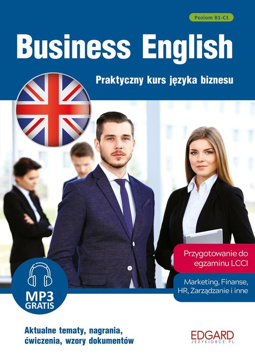 Business English Praktyczny kurs języka biznesu