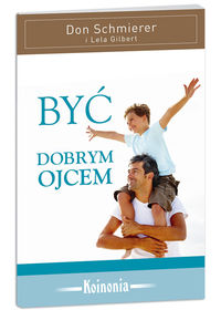 Być dobrym ojcem