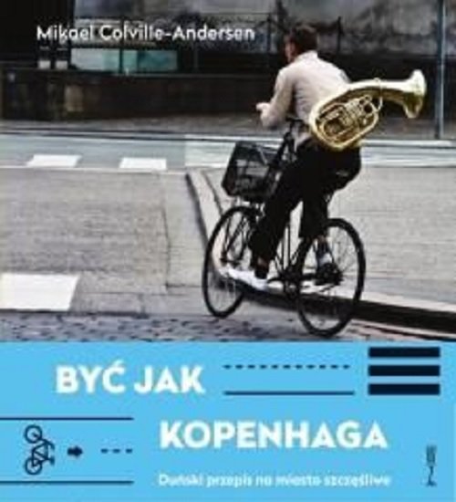 Być jak  Kopenhaga