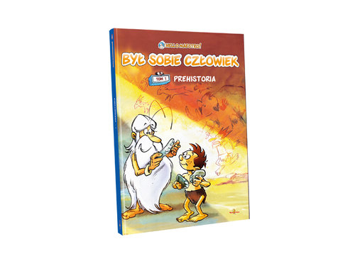 Był sobie człowiek Tom 1 Prehistoria