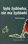 Była Żydówka, nie ma Żydówki