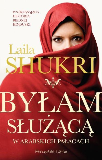 Byłam służącą w arabskich pałacach wyd. 2023