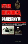 Byłem dowódcą pancernym