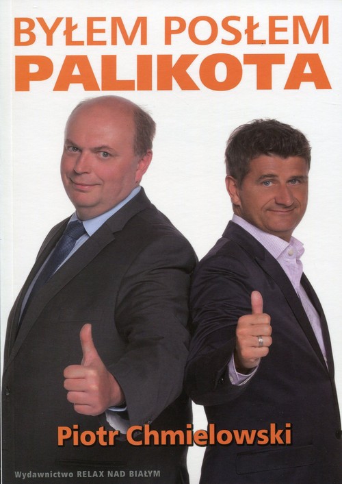 Byłem posłem Palikota