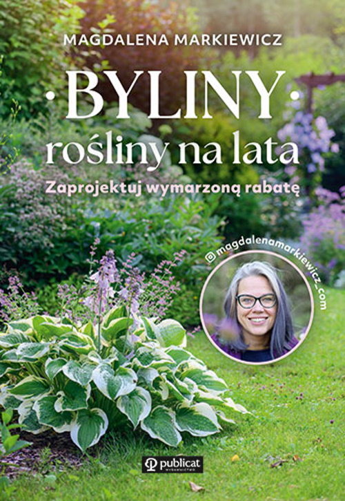 Byliny rośliny na lata