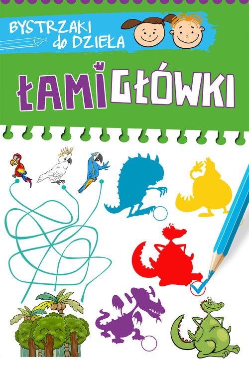 Bystrzaki do dzieła Łamigłówki
