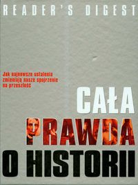 Cała prawda o historii