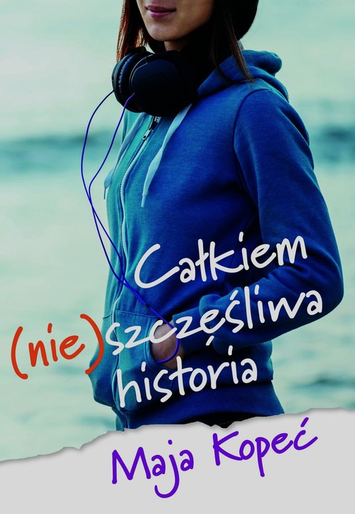 Całkiem (nie)szczęśliwa historia