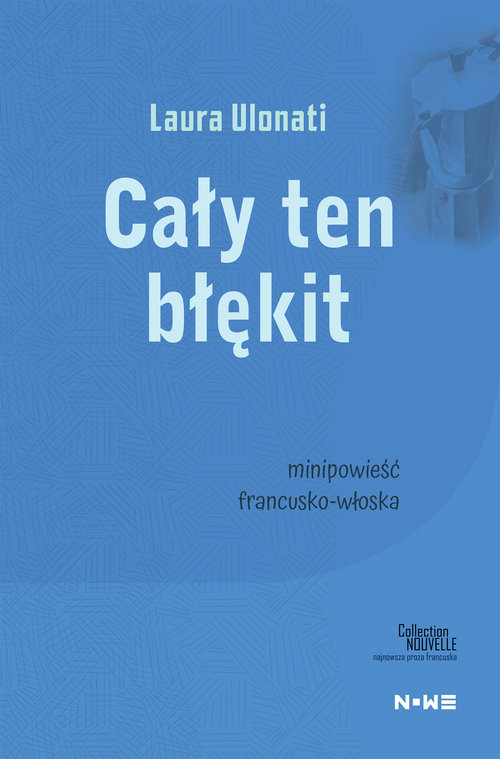Cały ten błękit Collection Nouvelle
