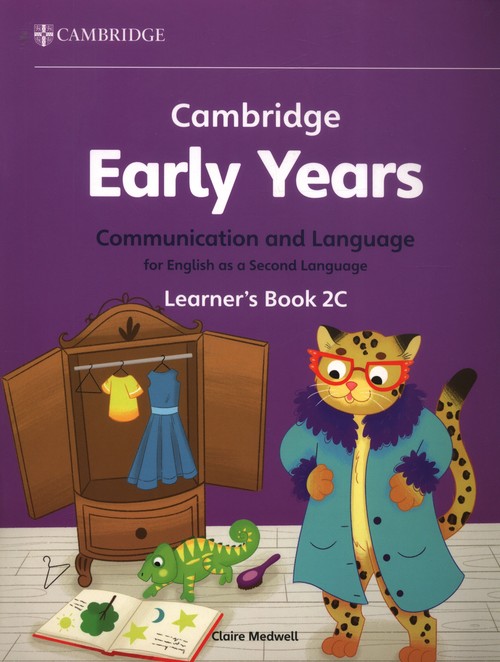 Cambridge Early Years Communication and Language for English as a Second Language Learner's Book 2C