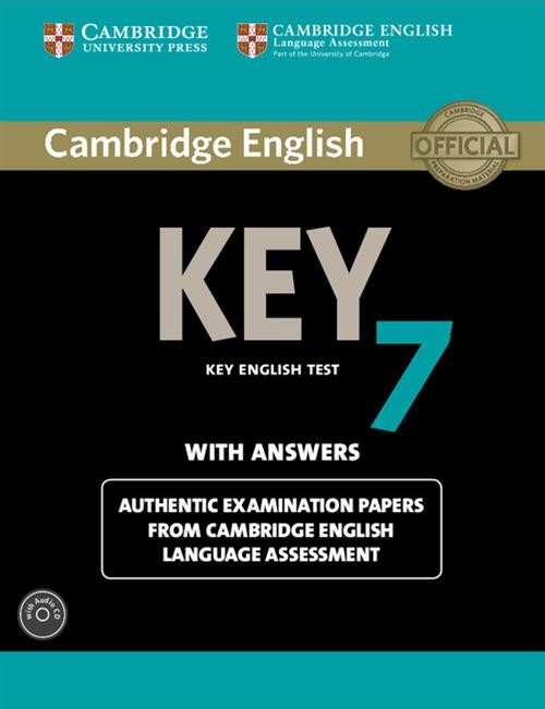 Cambridge English Key 7 Authentic examination papers with answers