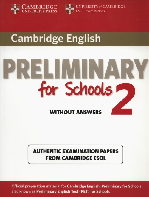 Cambridge English Preliminary for Schools 2 Student's Book